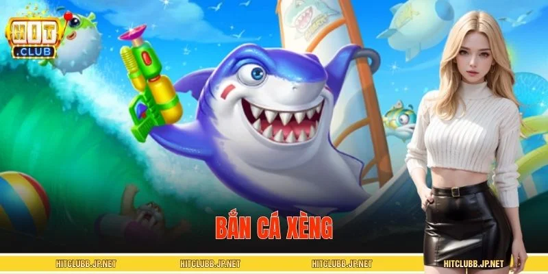 Bắn Cá Xèng HITCLUB – Kinh Nghiệm Săn Cá Đổi Thưởng Dễ Thắng