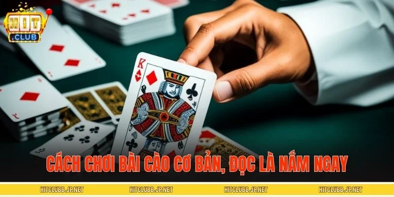 Cách chơi bài cào cơ bản, đọc là nắm ngay trong 2 phút