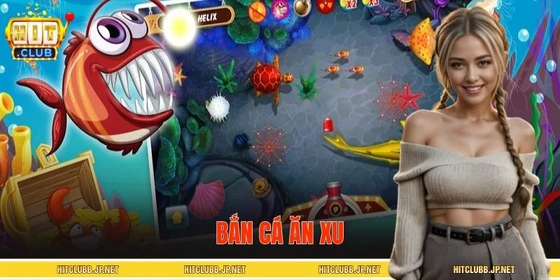 Bắn Cá Ăn Xu – Game Giải Trí Săn Thưởng Đầy Hấp Dẫn